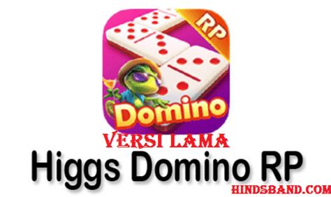 download higgs domino rp versi lama|domino rp higgs.